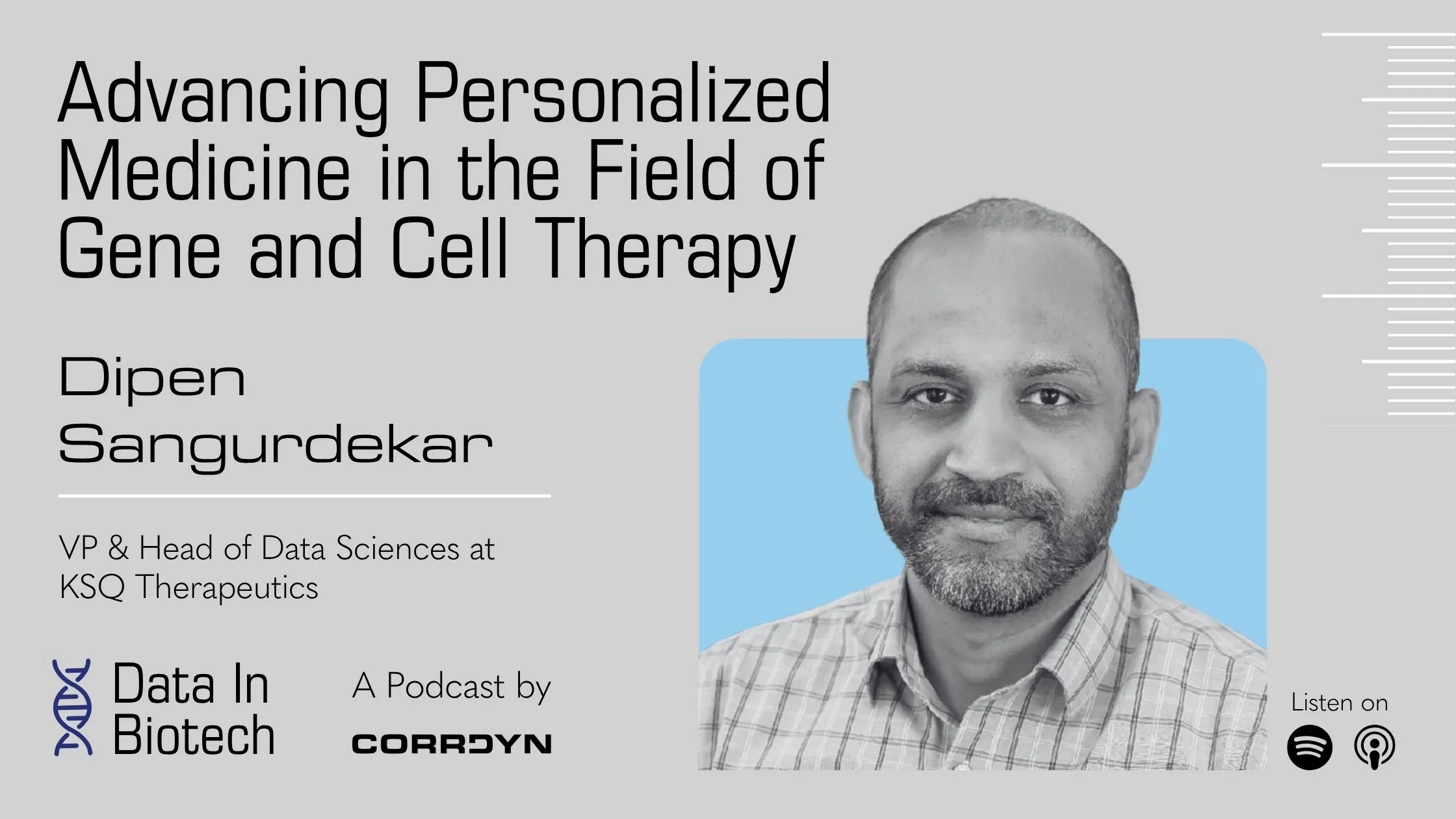 Dipen Sangurdekar — Gene and Cell Therapy Data with Dipen Sangurdekar