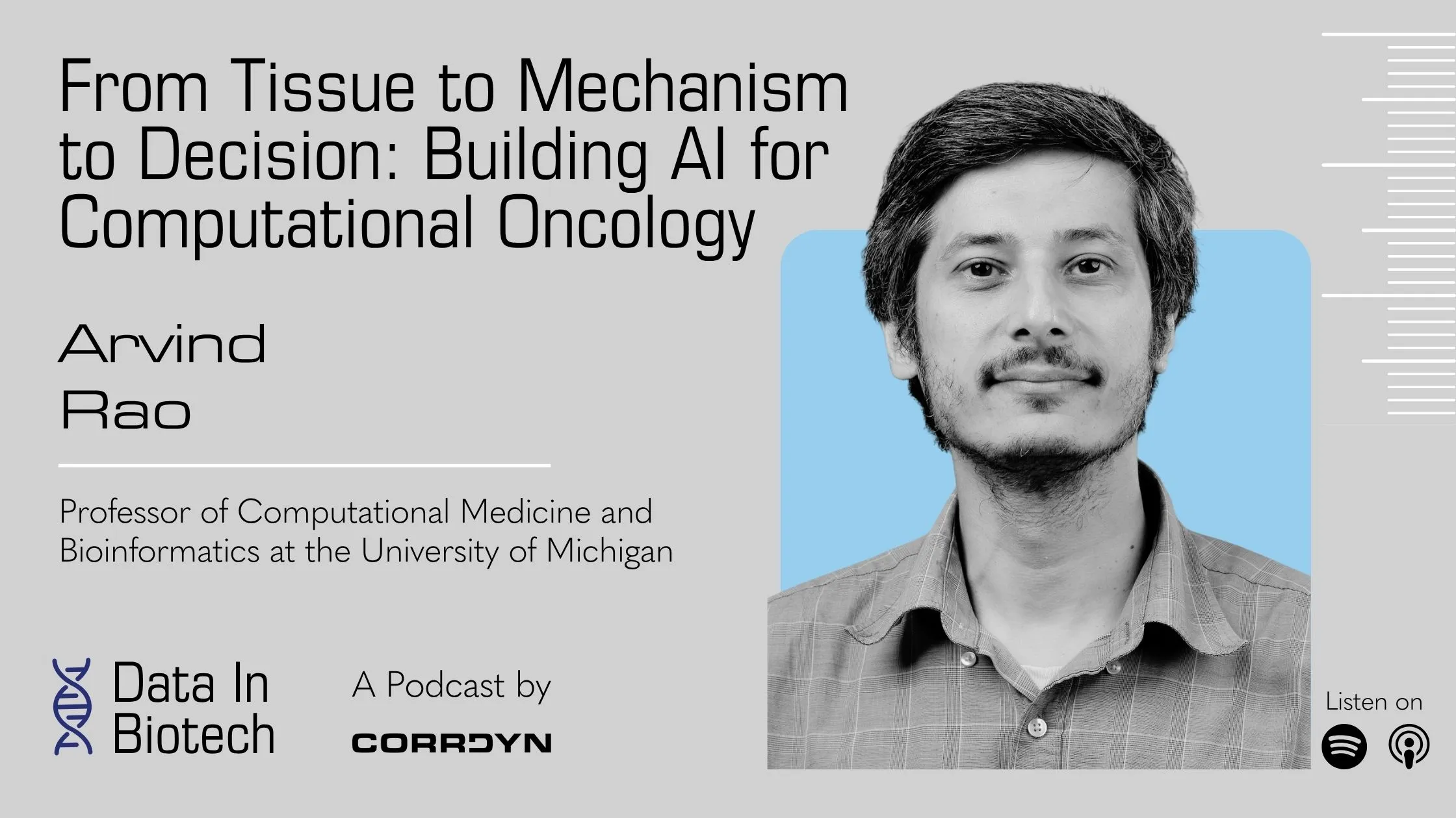 Arvind Rao — From Tissue to Mechanism to Decision: AI for Computational Oncology